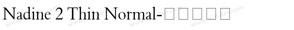 Nadine 2 Thin Normal字体转换